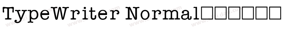 TypeWriter Normal字体转换
